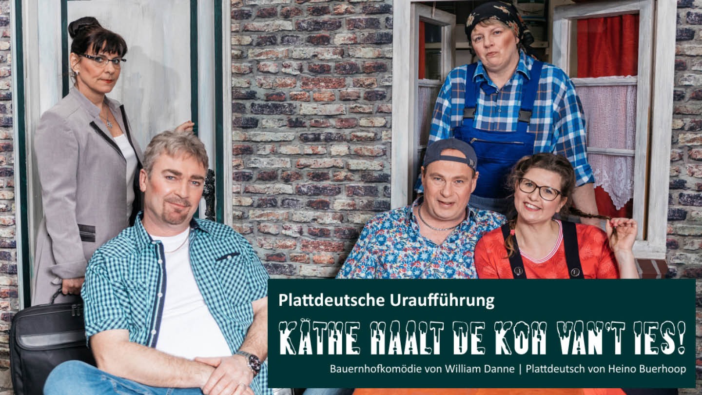 Das Herbststück 2021 Kathe haalt de Koch van´t Ies! plattdeutsches Theaterstück der NVBG Niederdeutsche Volksbühne Geesthacht e.V.